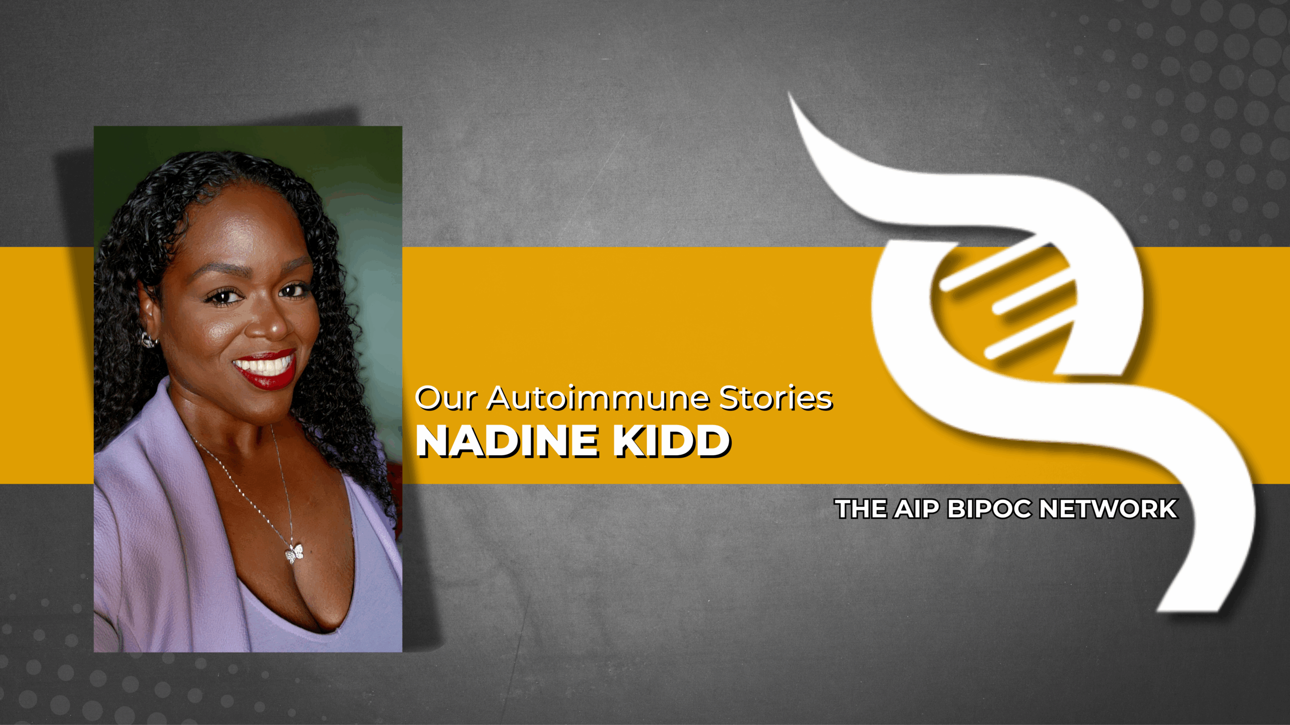 Our Autoimmune Stories Nadine Kidd (1)